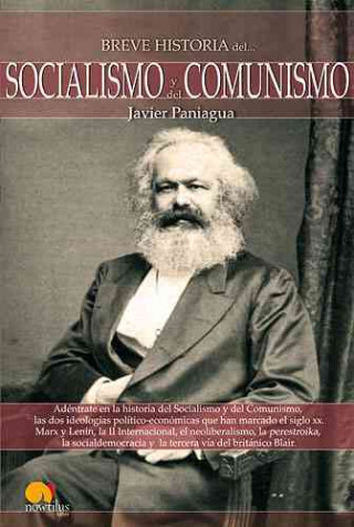 Carte Breve historia del socialismo y comunismo Francisco Javier Paniagua Fuentes