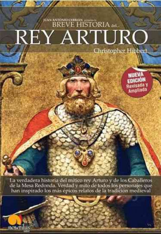 Книга Breve historia del Rey Arturo CHRISTOPER HIBERT