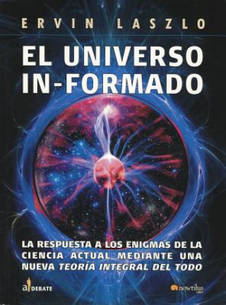 Kniha El Universo Informado Ervin Laszlo