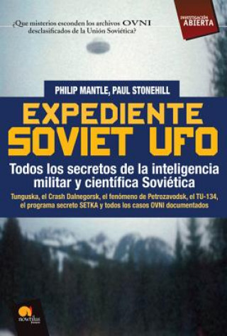 Knjiga Expediente Soviet UFO Philip Mantle