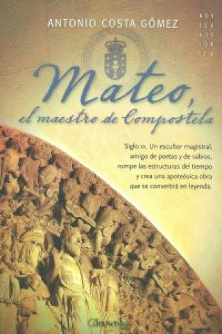 Kniha Mateo, el maestro de Compostela 