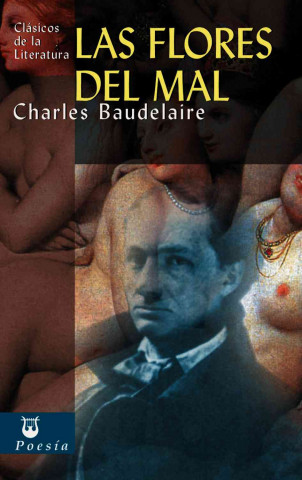 Książka Las Flores del Mal Charles P. Baudelaire