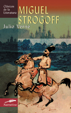 Kniha Miguel Strogoff Julio Verne