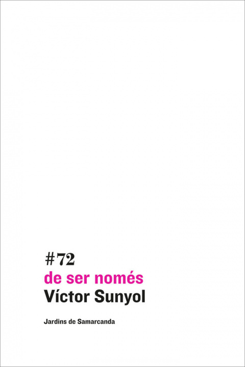 Kniha de ser només Víctor Sunyol