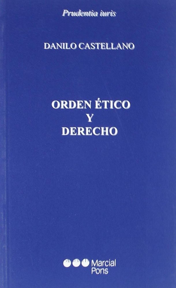 Kniha Orden ético y derecho Danilo Castellano