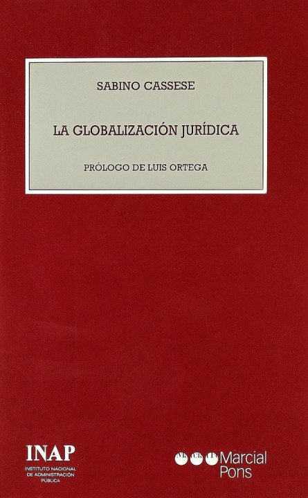 Kniha La globalización jurídica Sabino Cassese