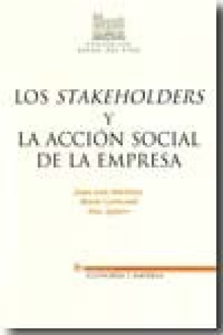 Könyv Los stakeholders y la acción social de la empresa María Carbonell Peralbo