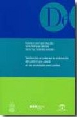 Kniha Tendencias actuales en la ordenación del control y el capital en las sociedades mercantiles Francisco José . . . [et al. ] León Sanz