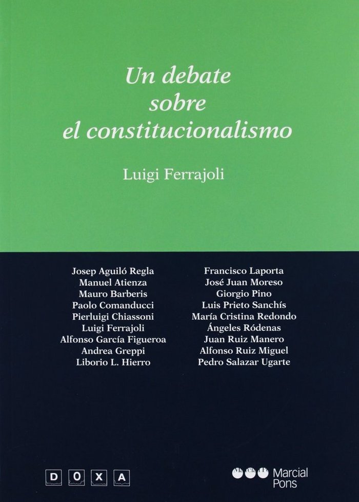 Kniha Un debate sobre el constitucionalismo Luigi Ferrajoli