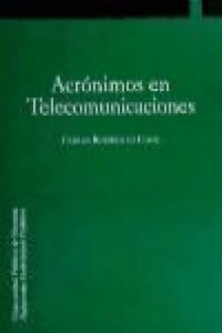Carte Acrónimos en telecomunicaciones Carlos Rodríguez Casal