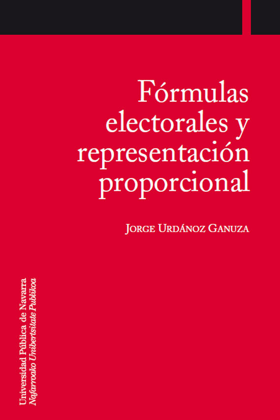 Könyv Fórmulas electorales y representación proporcional Jorge Urdánoz Ganuza y Alboan