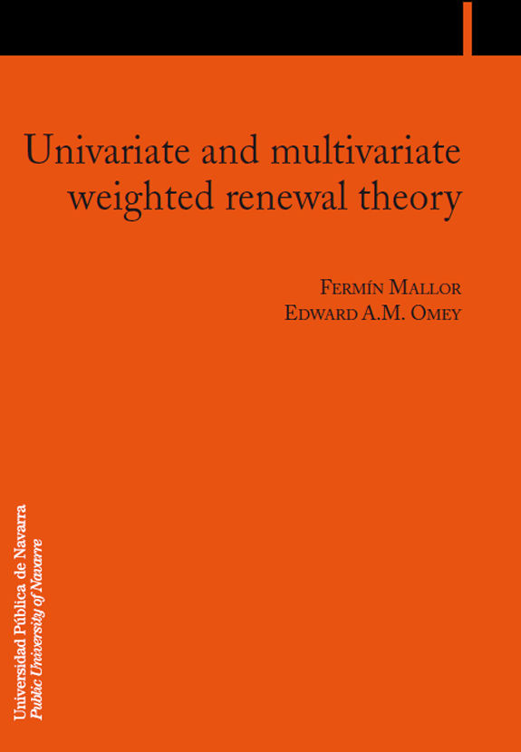 Kniha Univariate and multivariate weighted renewal theory Fermín Mallor Giménez