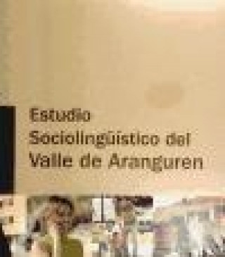 Book Estudio sociolingüístico del Valle de Aranguren Nekane Oroz Bretón