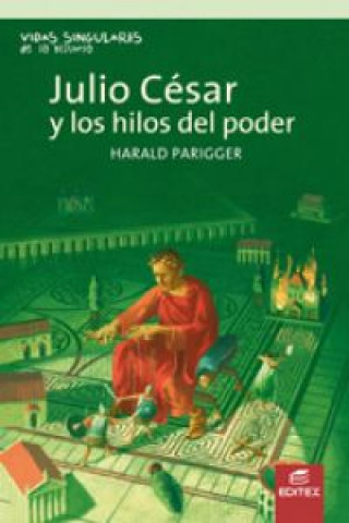 Buch Julio César y los hilos de poder 