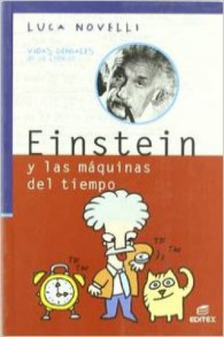 Könyv Einstein y las máquinas del tiempo LUCA NOVELLI