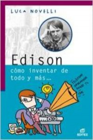 Kniha Edison, cómo invertar de todo y más LUCA NOVELLI