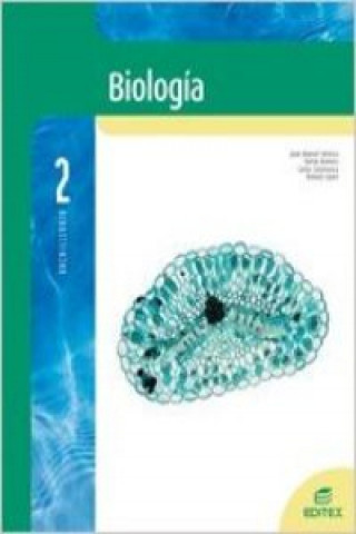 Książka Biología, 2 Bachillerato Juan Manuel Velasco Santos