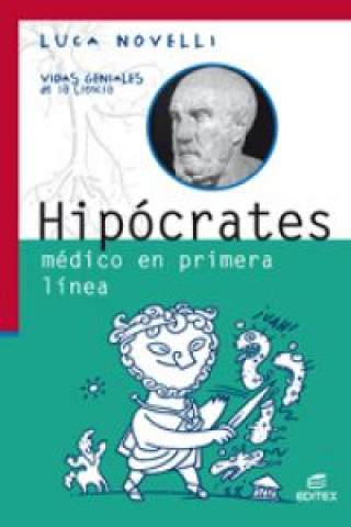 Könyv Hipócrates. Médico en primera línea LUCA NOVELLI