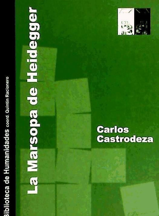 Книга La marsopa de Heidegger : el lugar de la ciencia en la cultura actual Carlos Castrodeza