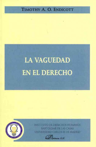 Kniha La vaguedad en el derecho Timothy Andrew Orville Endicott