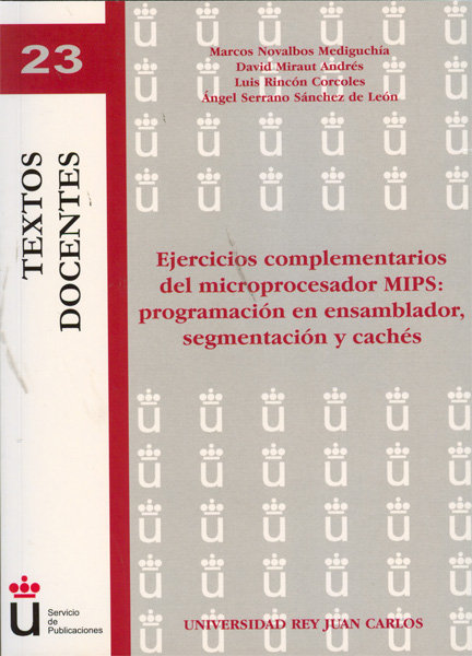 Könyv EJERCICIOS COMPLEMENTARIOS DEL MICROPROCESADOR MIPS 