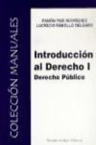 Kniha Introducción al derecho : derecho público Ramón País Rodríguez