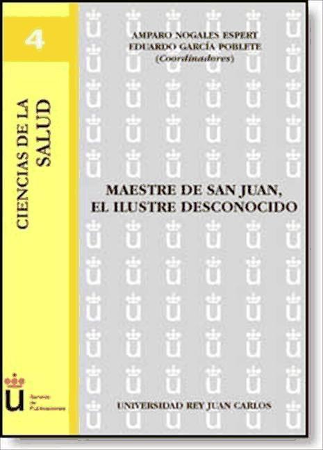 Книга Maestre de San Juan, el ilustre desconocido 