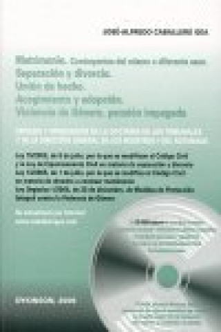 Buch Matrimonio : contrayentes del mismo o diferente sexo, separación y divorcio, unión de hecho, acogimiento y adopción, violencia de genero, pensión impa José-Alfredo Caballero Gea