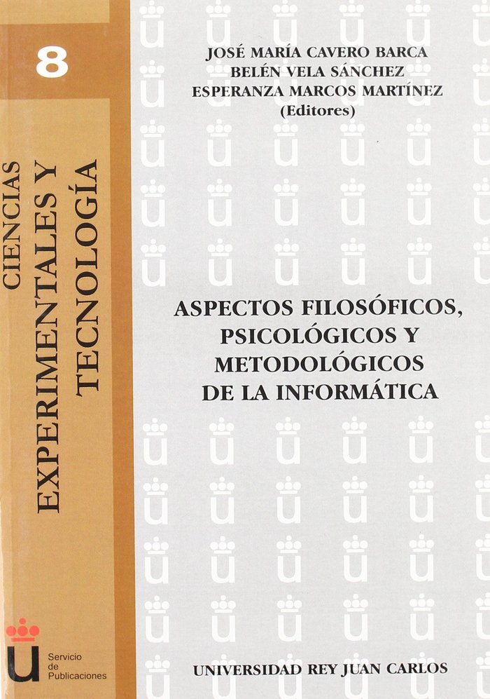 Könyv Aspectos filosóficos, psicológicos y metodológicos de la informática José María Cavero Barca