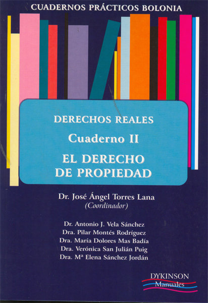 Książka Derechos reales. Cuaderno I : introducción al estudio de los derechos reales : la posesión José Ángel Torres Lana