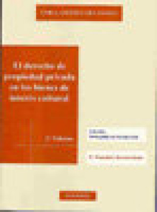 Книга El derecho de propiedad privada en los bienes de interés cultural Luis Antonio Anguita Villanueva