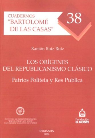 Knjiga Los orígenes del republicanismo clásico Ramón Ruiz Ruiz