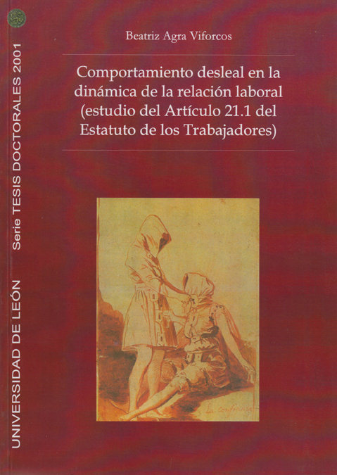 Kniha Comportamiento desleal en la dinámica de la relación laboral Beatriz Agra Viforcos
