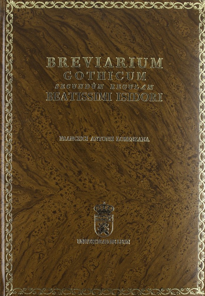 Livre Breviarium gothicum secundum regulam beatissimi isodori archiepiscopi hispalensis jussu cardinalis Iglesia Católica