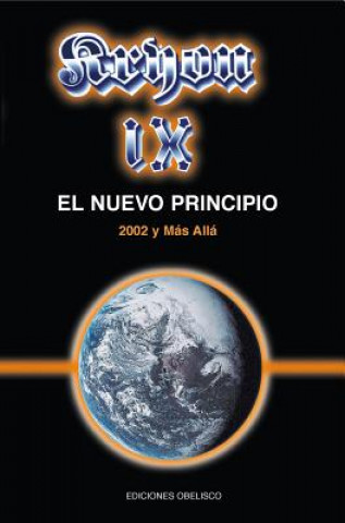 Kniha Kryon IX -2002, El Nuevo Principio Lee Carroll