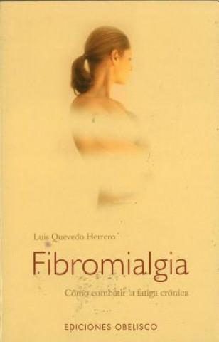 Kniha Fibromialgia Luis Herrero