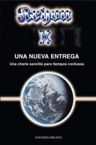 Buch Una Nueva Entrega: Charla Sencilla Para Tiempos Confusos Lee Carroll