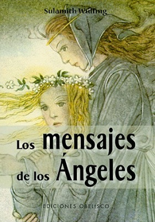 Книга Mensaje de los ángeles Sulamith Wülfing