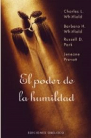 Book El poder de la humildad Charles L. . . . [et al. ] Whitfield