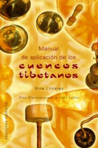 Buch Manual de aplicación de los cuencos tibetanos Nina Llinares