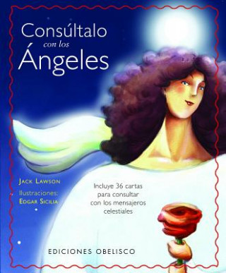 Carte Consultalo Con Angeles [With Cards] Jack Lawson
