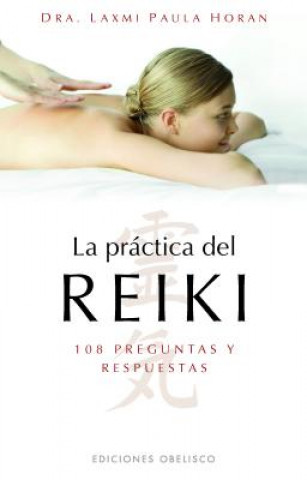 Książka La práctica del reiki Laxmi Paula Oran