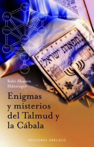 Book Enigmas y misterios del Talmud y la Cábala Rabi Aharón Shlezinger