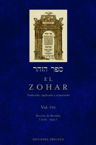 Könyv El Zohar: Traducido, Explicado y Comentado Ediciones Obelisco