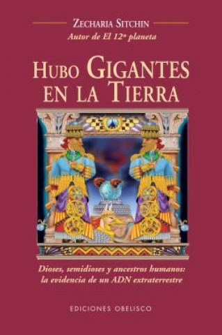 Carte Hubo Gigantes En La Tierra Zecharia Sitchin