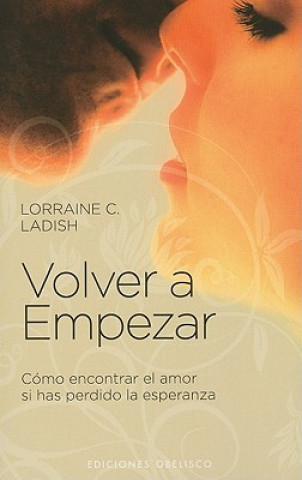 Könyv Volver a empezar LORREINE C. LAINSH