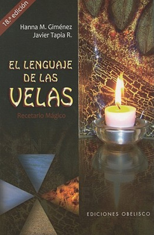 Carte El Lenguaje de las Velas: Recetario Magico Hanna M. Gimenez