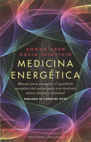 Książka Medicina Energetica = Energy Medicine DONNA EDEN