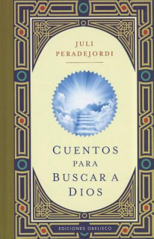Kniha Cuentos para buscar a Dios Julio Peradejordi