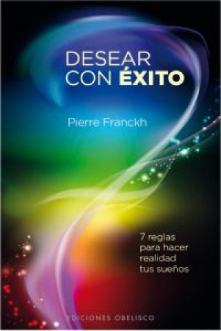 Книга Desear con éxito Pierre Franckh